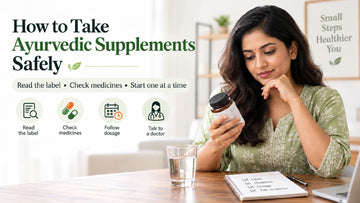 How to Take Ayurvedic Supplements Safely