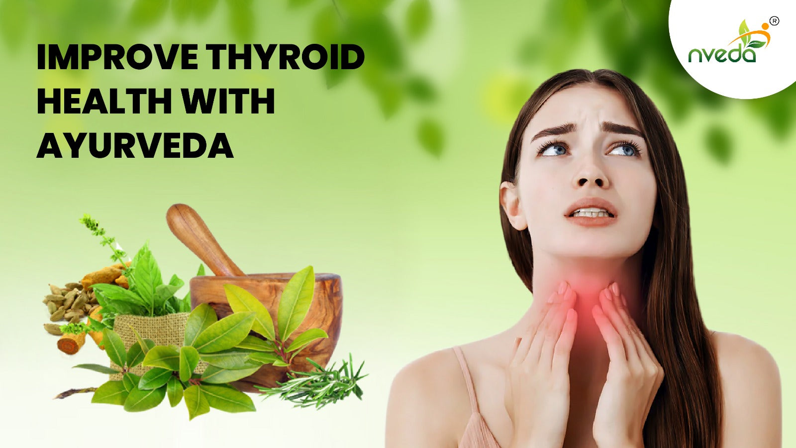 IMPROVE THYROID HEALTH WITH AYURVEDA