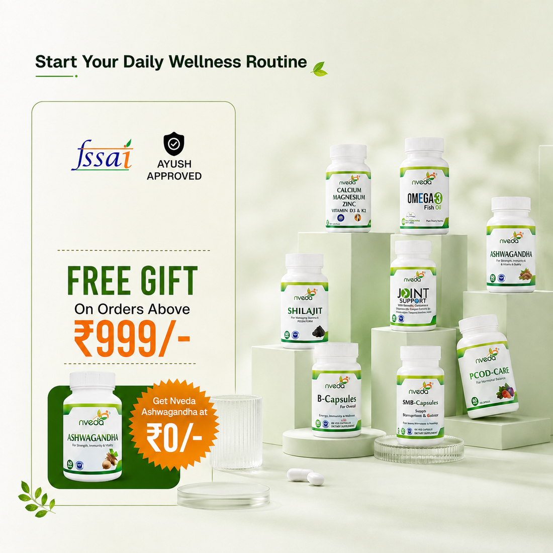 Promotional product graphic for Ayush wellness supplements showing multiple white supplement bottles arranged on light green display blocks against a pale green background. Large text advertises 'Start Your Daily Wellness Routine,' 'FREE GIFT On Orders Above ₹999/-,' and 'Ayush Approved,' with a small bottle and orange discount badge in the lower left.1621243260e1af0c20-2